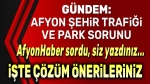 Afyonhaber sordu: İşte sizin çözü inerileriniz!..