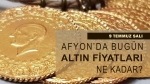 Afyon’da Uzun Çarşı’da bugün altın fiyatları ne kadar? 9 Temmuz  2024  Salı
