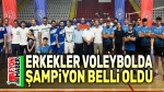 Erkekler voleybolda şampiyon belli oldu