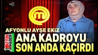 Ayşe Ekiz, Masterchef ana kadroyu son anda kaçırdı