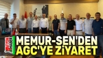 Memur-Sen’den AGC’ye Ziyaret