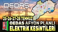 25-28 Temmuz Afyon Oedaş Planlı Elektrik Kesintileri