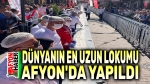 Dünyanın en uzun lokumu Afyon’da yapıldı!..