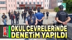 Afyon’da okul çevrelerinde denetim yapıldı