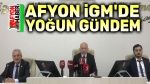 Afyonkarahisar İGM toplanıyor