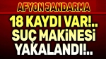 Afyon’da aranması bulunan suç makinesi yakalandı