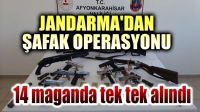 Şafak operasyonu!.. 14 maganda tek tek alındı!..