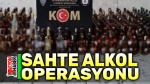 Afyon’da sahte alkol operasyonu!…