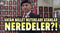 Hamasi vatan ve millet nutukları atanlar nerede?!..