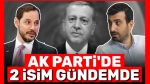 AK Parti’de iki isim gizli yarış içinde!..