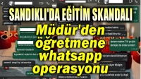 Sandıklı’da eğitim skandalı!.. Müdürden, öğretmene whatsapp operasyonu!..