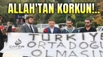 Hadi utanmıyorsunuz, bari Allah’tan korkun!..