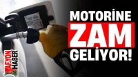 Motorine üyük zam!..