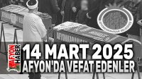 Afyonkarahisar’da Bugün (14.03.2025) vefat edenler