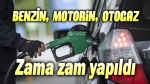 Akaryakıta zam oranları yükseldi