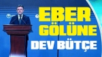 Eber Gölü’ne dev bütçe müjdesi
