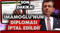 Ekrem İmamoğlu’nun diploması iptal edildi