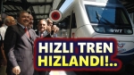 Veysel Eroğlu: Hızlı tren çalışmaları hızlandı