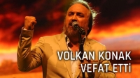 Sanatçı Volkan Konak vefat etti