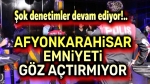 Afyonkarahisar Emniyeti’nden suçlulara af yok!..