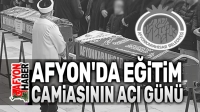 Eğitim camiasının acı günü