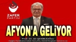 Zafer Partisi Genel Başkan Vekili Prof. Dr. Ali Şehirlioğlu Afyon’a geliyor