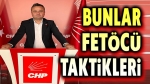 Bunlar Fetöcü taktikleri!..