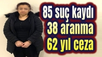 Suç makinesi kadın yakalandı!..