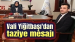 Kübra Güran Yiğitbaşı’ndan Taziye Mesajı