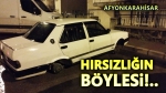 Hırsızlığın böylesi Afyon’da görüldü!..