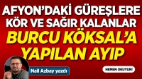 Afyon’daki Yağlı Güreşlere Kör ve Sağır Kalanlar – Burcu Köksal’a Yapılan Ayıp