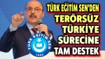 Türk Eğitim Sen’den Terörsüz Türkiye sürecine tam destek