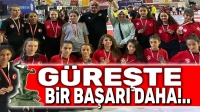 Güreşte bir başarı daha!..
