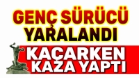 Kaçarken kaza yaptı