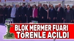 Afyonkarahisar Blok Mermer Fuarı açıldı
