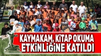 Kaymakam, Kitap Okuma etkinliğine katıldı