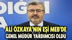 Ali Özkaya’nın eşi MEB’de Genel Müdür Yardımcılığına atandı