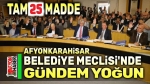 Afyonkarahisar Belediye Meclisi 1 Ağustos’ta toplanıyor