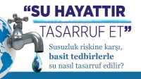 Su tasarrufu artık bir tercih değil, zorunluluk!..