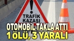 Afyon’da otomobil takla attı: 1 ölü, 3 yaralı