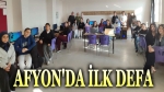 Afyon eğitim dünyasında bir ilk!..
