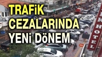 Trafik cezalarında yeni dönem
