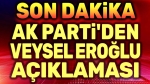 AK Parti’den Veysel Eroğlu açıklaması!..