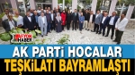 AK Parti Hocalar Teşkilatı Bayramlaştı