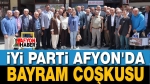 İYİ Parti Afyon’da Bayram Coşkusu