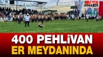 43. Tarihi Karaadilli Yağlı Güreşleri Başladı!..