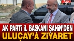 AK Parti İl Başkanı Şahin’den Uluçay’a Ziyaret