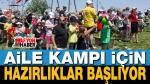 Meclisi Onayladı: Aile Kampı İçin Hazırlık Başlıyor!