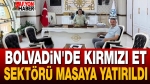 Bolvadin’de Kırmızı Et Sektörü Masaya Yatırıldı