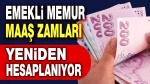 Memur ve emeklinin Temmuz zammında yeni hesap